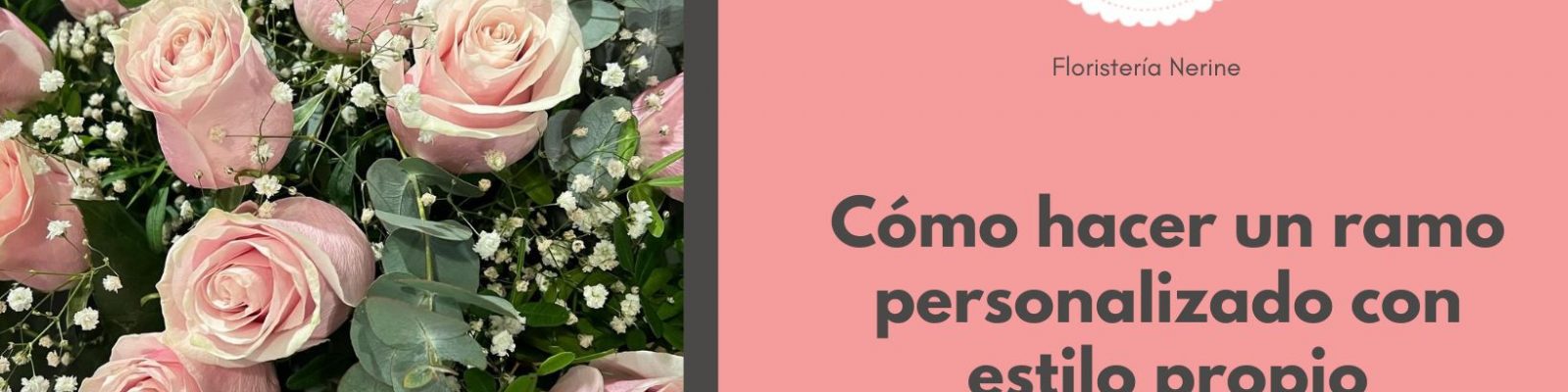 Cómo hacer un ramo personalizado con estilo propio