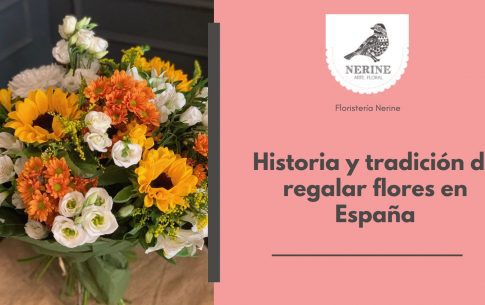Historia y tradición de regalar flores en España