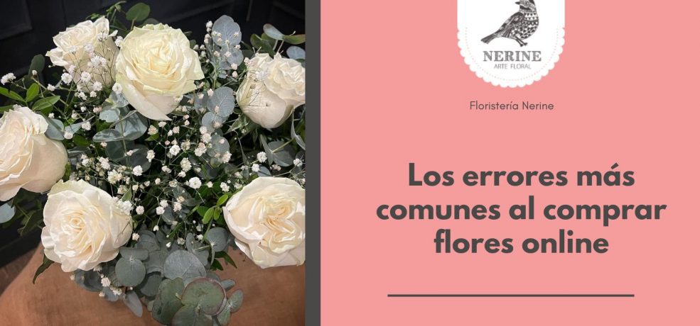 Los errores más comunes al comprar flores online